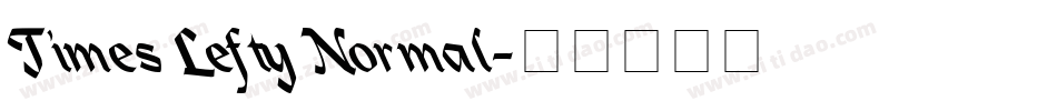 Times Lefty Normal字体转换
